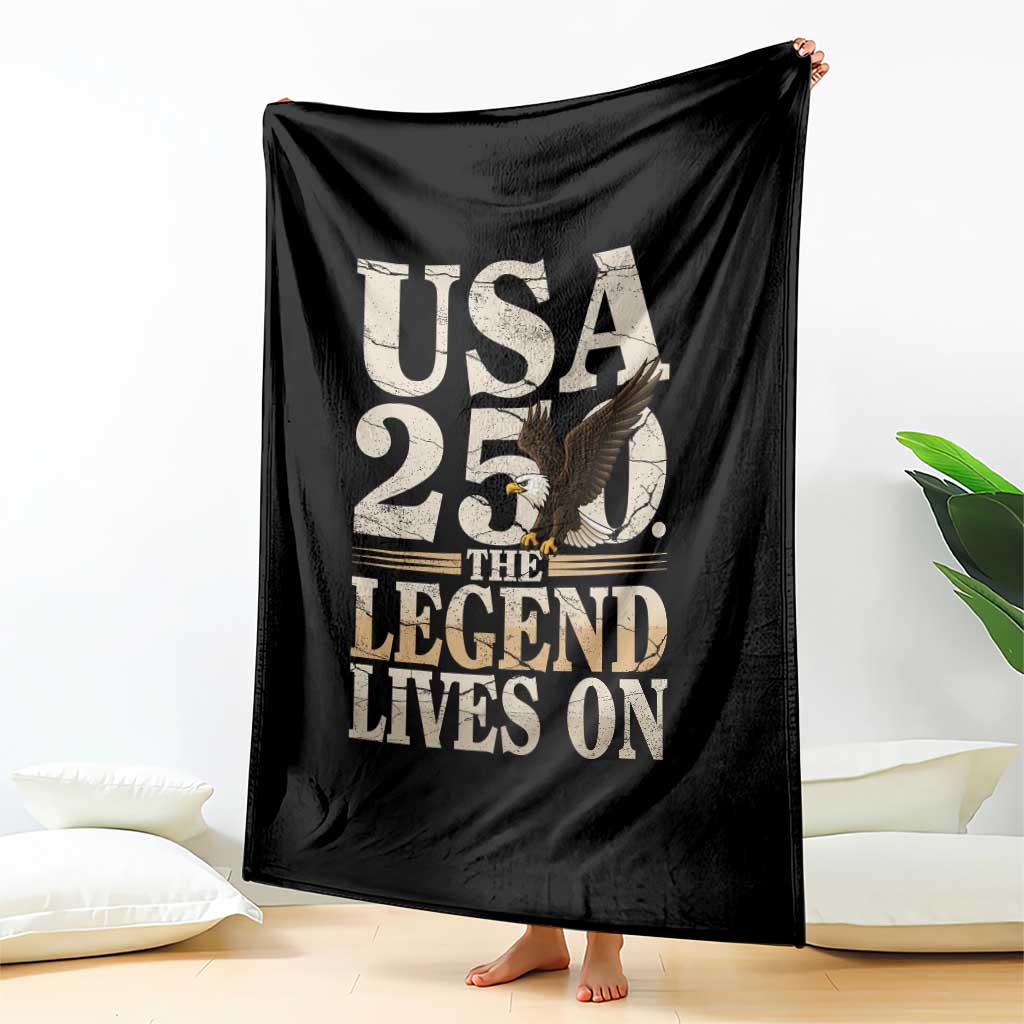 USA 250 The Legend Lives On Throw Blanket Patriotic Eagle for Semiquincentennial 2026 - Wonder Print Shop