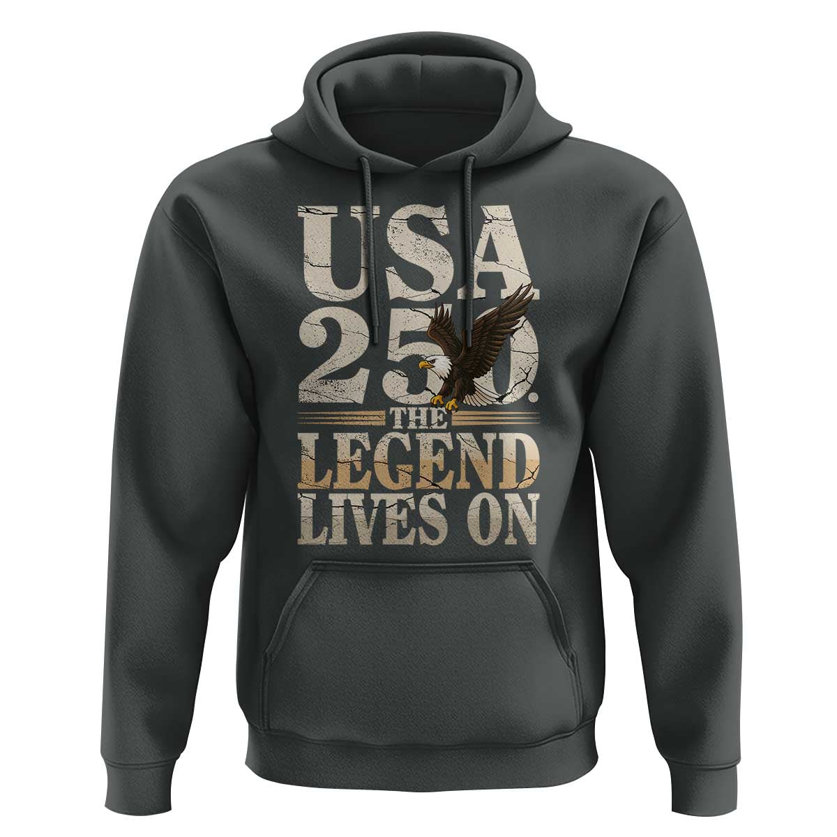 USA 250 The Legend Lives On Hoodie Patriotic Eagle for Semiquincentennial 2026 - Wonder Print Shop