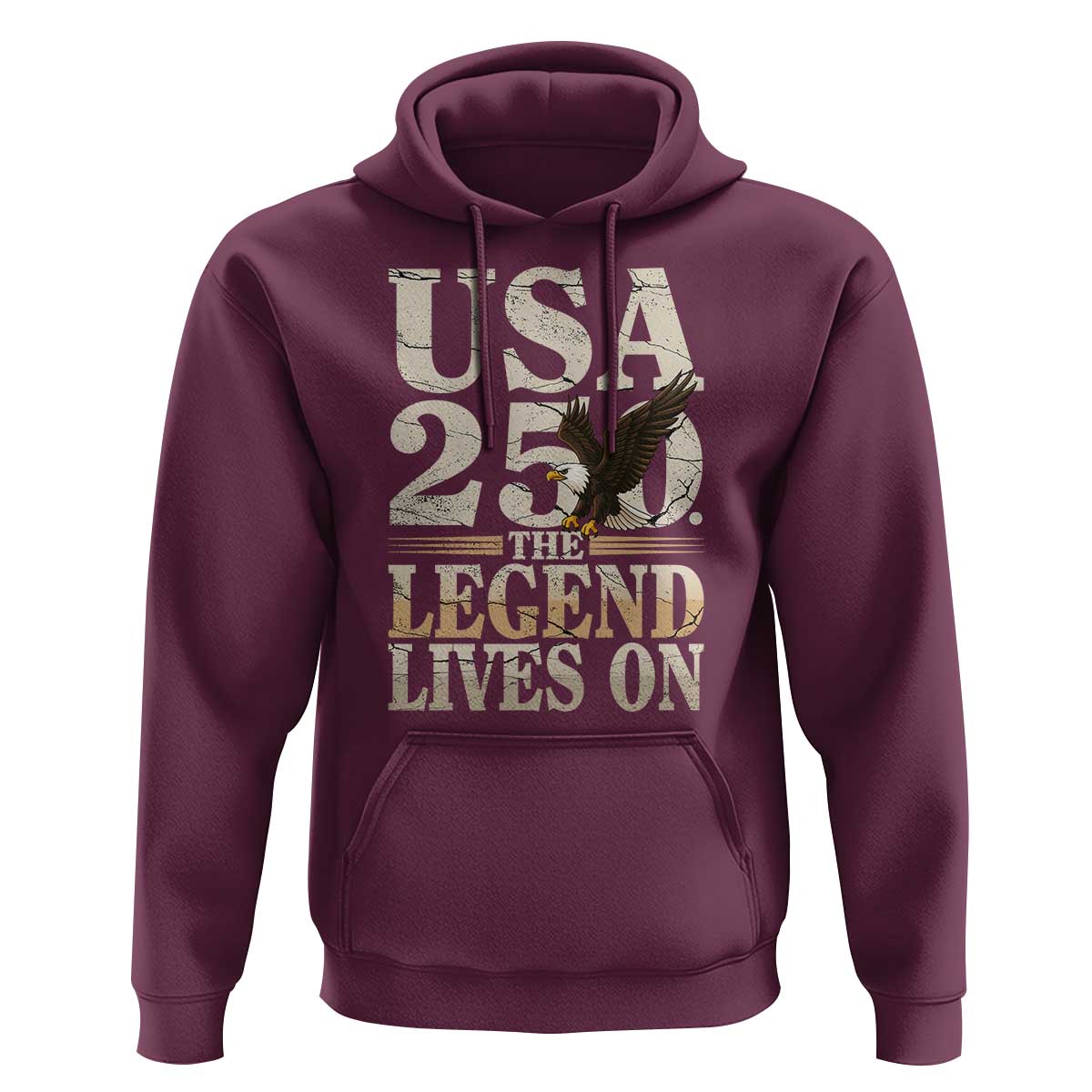 USA 250 The Legend Lives On Hoodie Patriotic Eagle for Semiquincentennial 2026 - Wonder Print Shop