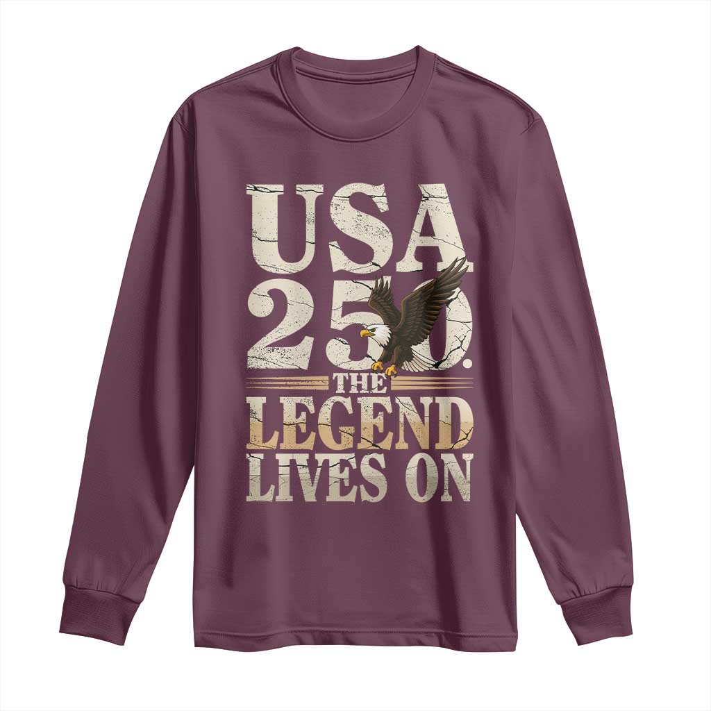 USA 250 The Legend Lives On Long Sleeve Shirt Patriotic Eagle for Semiquincentennial 2026 - Wonder Print Shop