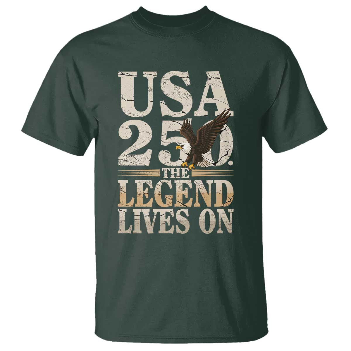 USA 250 The Legend Lives On T Shirt Patriotic Eagle for Semiquincentennial 2026 - Wonder Print Shop