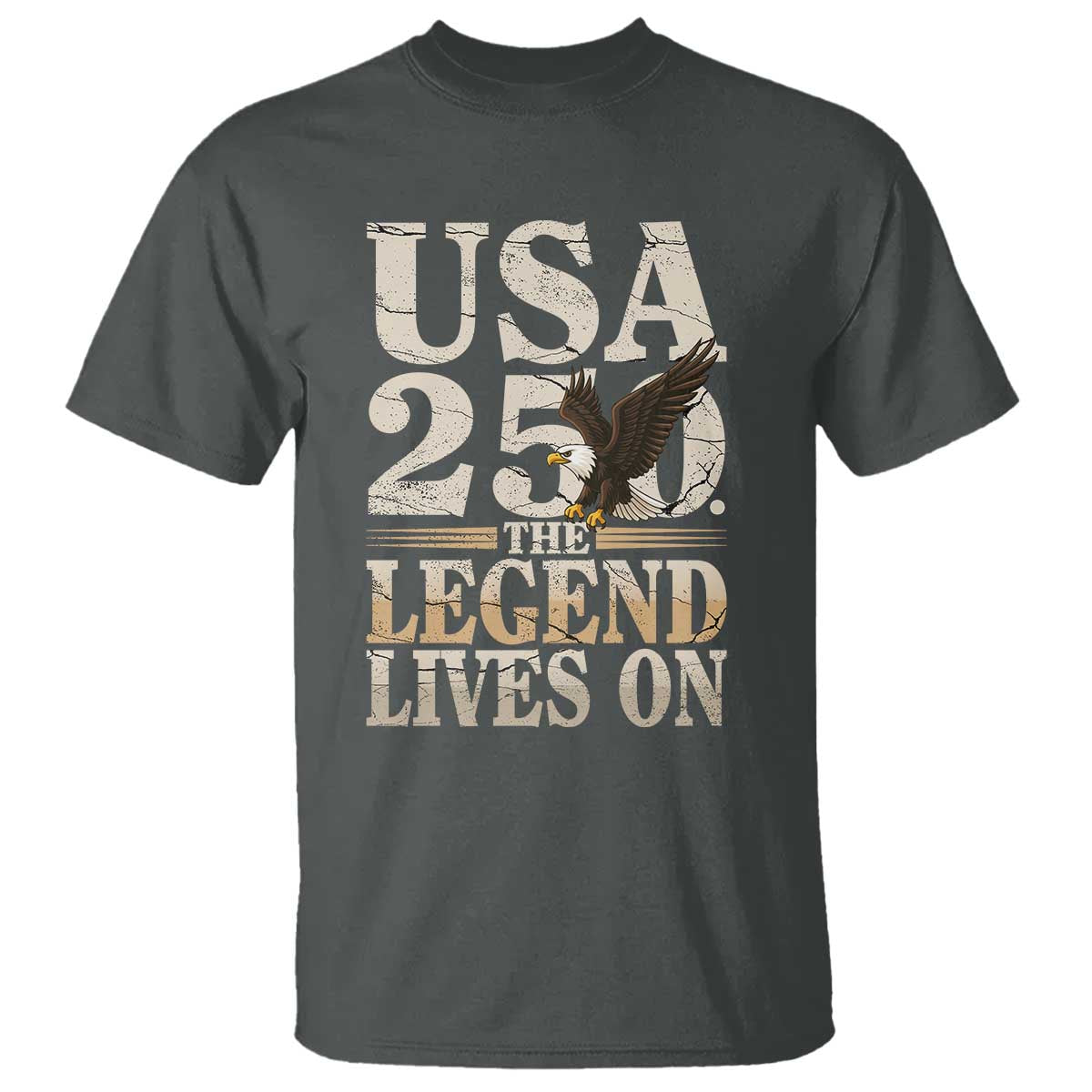 USA 250 The Legend Lives On T Shirt Patriotic Eagle for Semiquincentennial 2026 - Wonder Print Shop