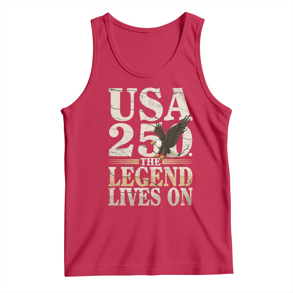USA 250 The Legend Lives On Tank Top Patriotic Eagle for Semiquincentennial 2026 - Wonder Print Shop