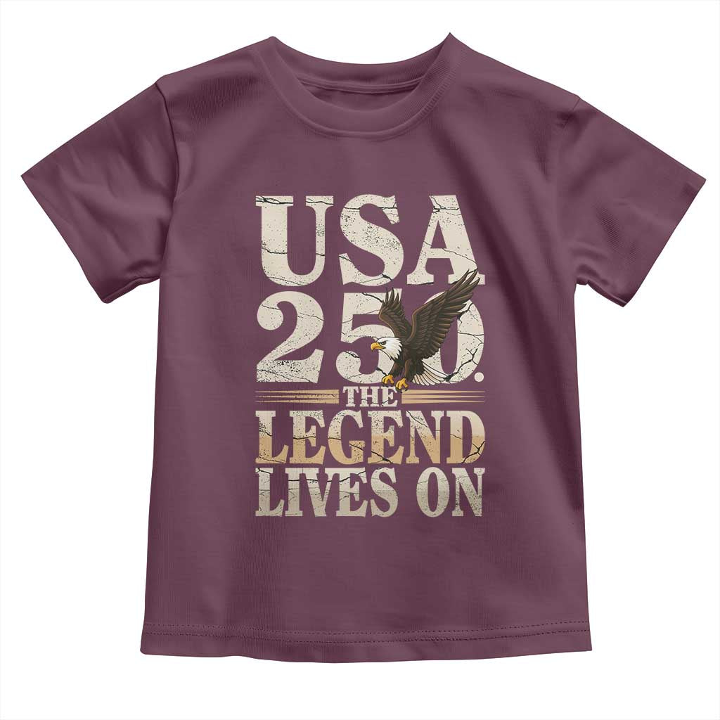 USA 250 The Legend Lives On Toddler T Shirt Patriotic Eagle for Semiquincentennial 2026 - Wonder Print Shop