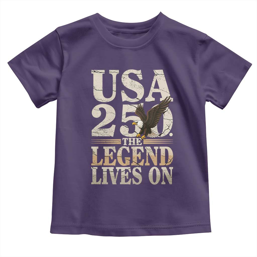 USA 250 The Legend Lives On Toddler T Shirt Patriotic Eagle for Semiquincentennial 2026 - Wonder Print Shop