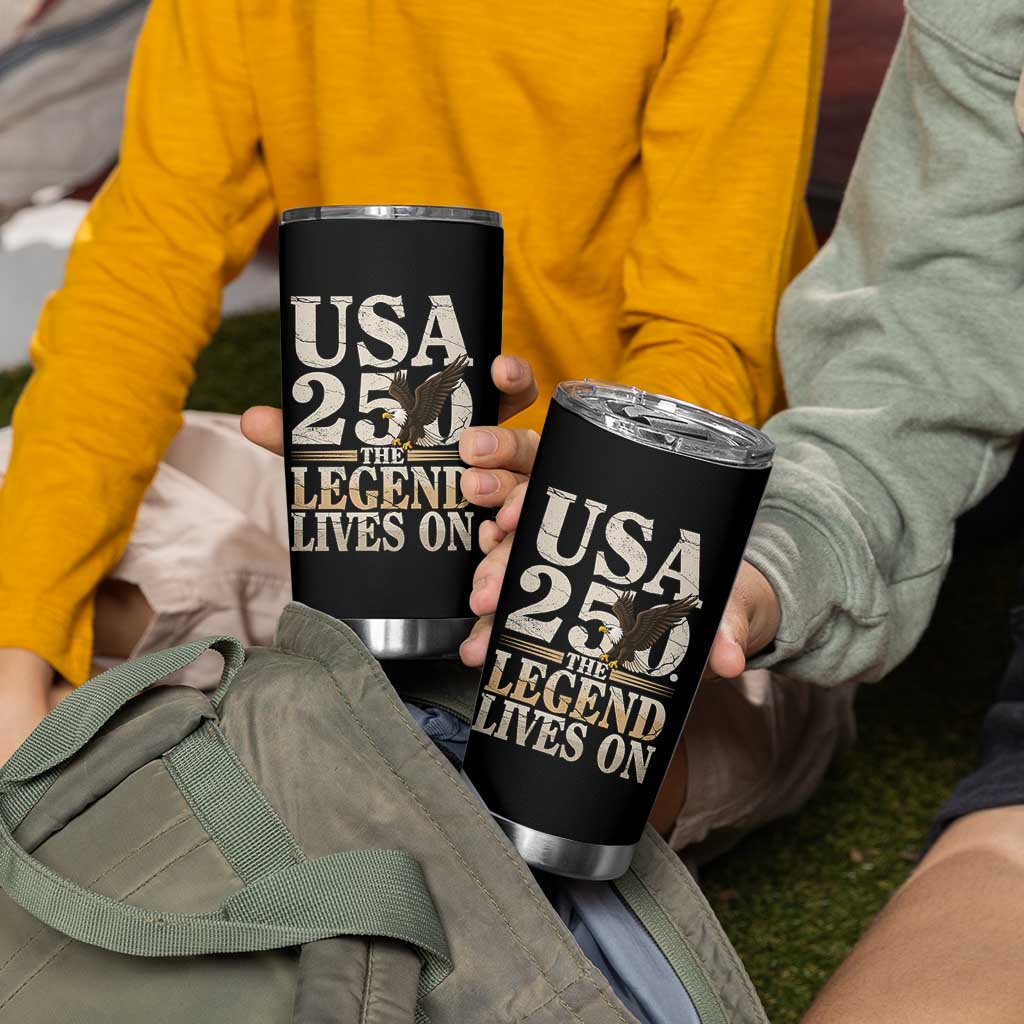 USA 250 The Legend Lives On Tumbler Cup Patriotic Eagle for Semiquincentennial 2026 - Wonder Print Shop