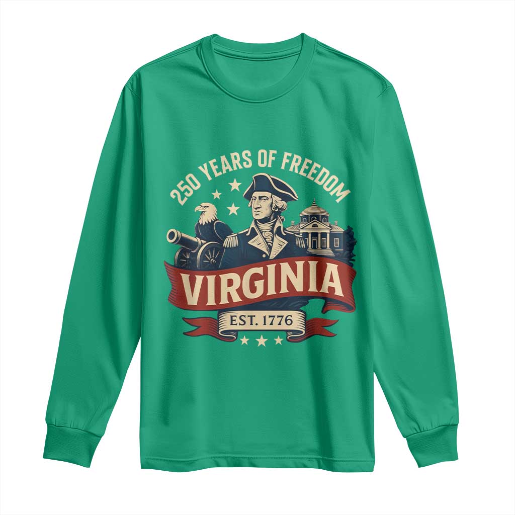 Virginia 250 Years of Freedom Long Sleeve Shirt George Washington Patriotic State Pride Est. 1776 - Wonder Print Shop