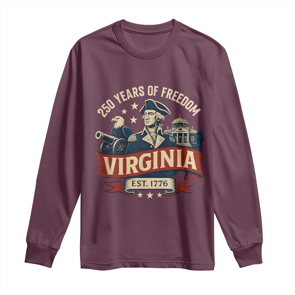 Virginia 250 Years of Freedom Long Sleeve Shirt George Washington Patriotic State Pride Est. 1776 - Wonder Print Shop