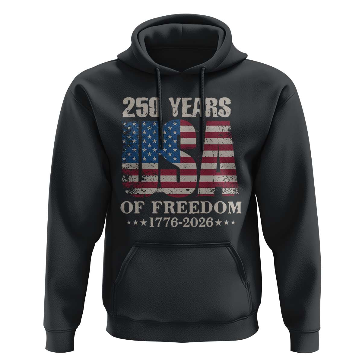 USA Flag 250 Years of Freedom Hoodie Vintage Patriotic 1776 to 2026 Semiquincentennial - Wonder Print Shop