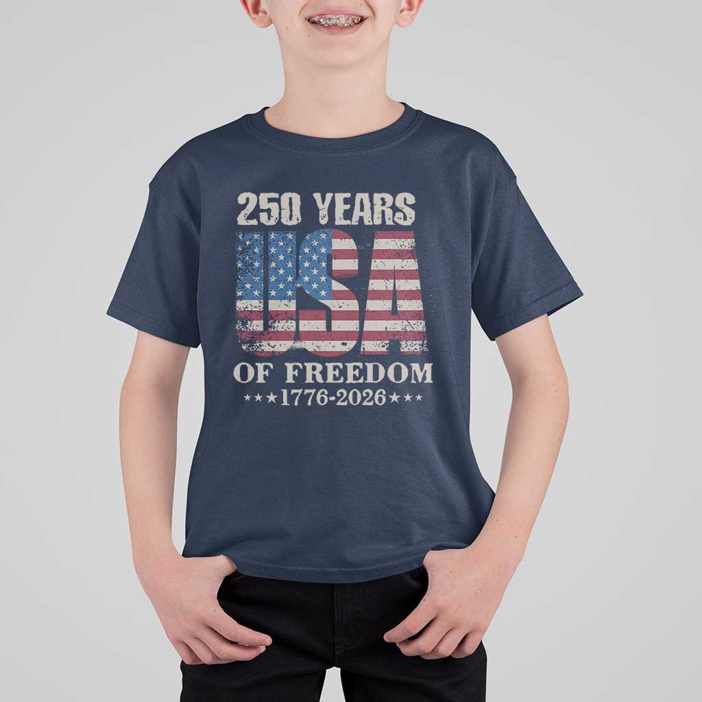 USA Flag 250 Years of Freedom T Shirt For Kid Vintage Patriotic 1776 to 2026 Semiquincentennial - Wonder Print Shop