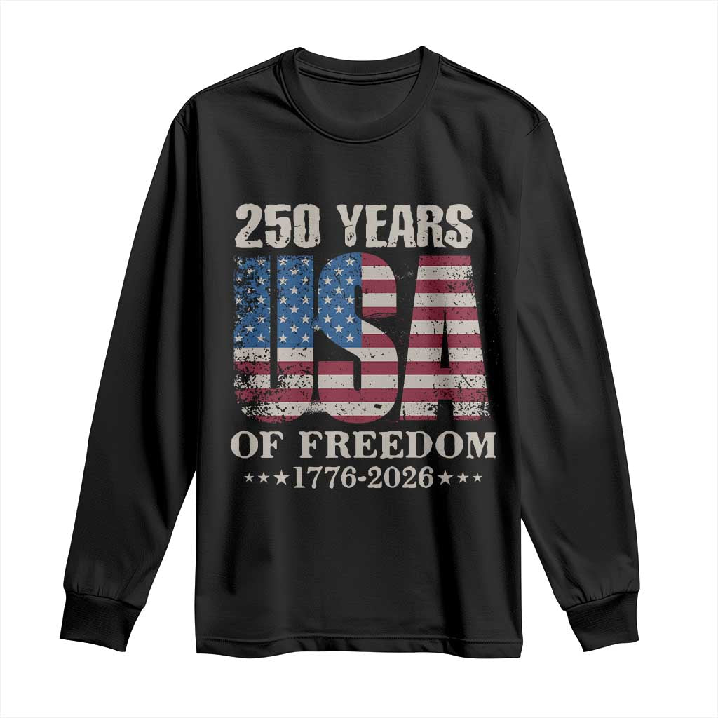USA Flag 250 Years of Freedom Long Sleeve Shirt Vintage Patriotic 1776 to 2026 Semiquincentennial - Wonder Print Shop