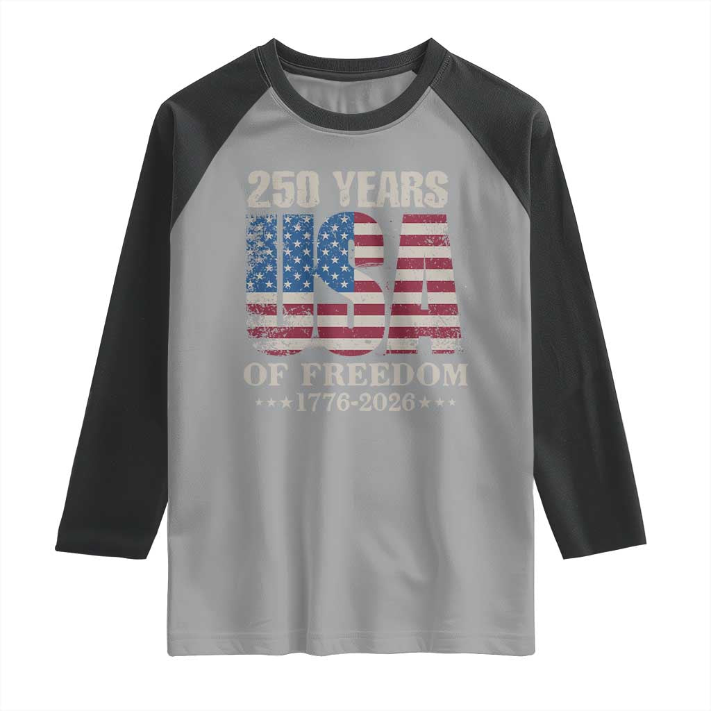 USA Flag 250 Years of Freedom Raglan Shirt Vintage Patriotic 1776 to 2026 Semiquincentennial - Wonder Print Shop