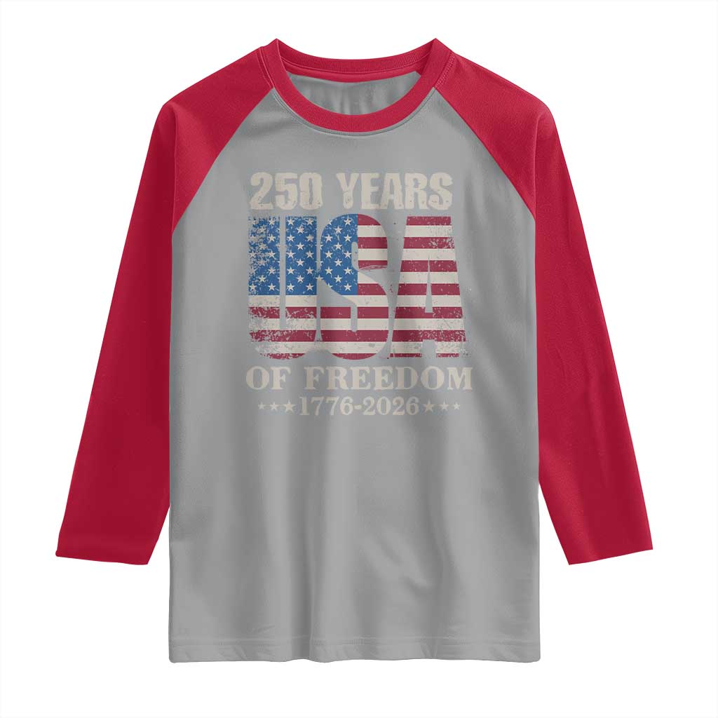 USA Flag 250 Years of Freedom Raglan Shirt Vintage Patriotic 1776 to 2026 Semiquincentennial - Wonder Print Shop