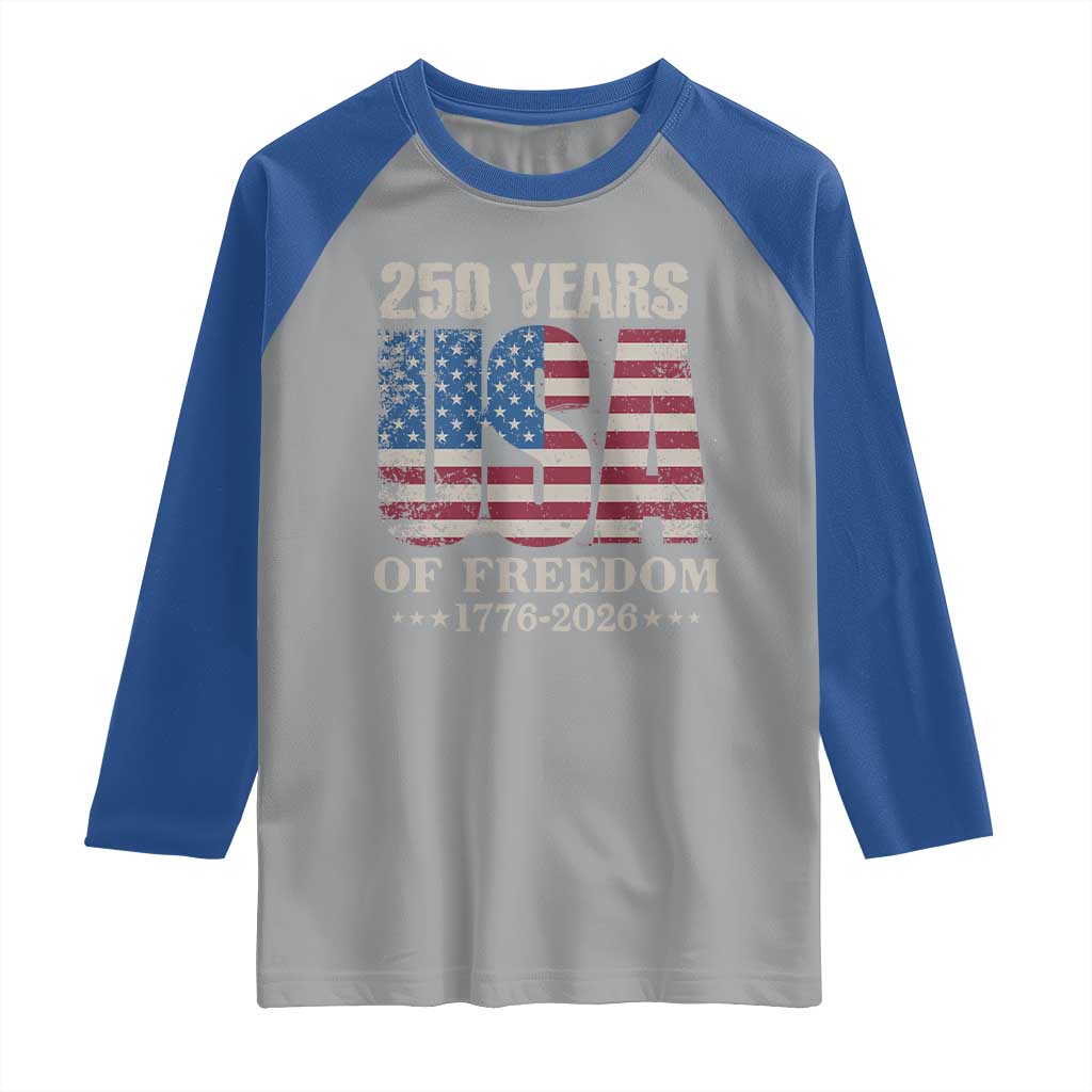 USA Flag 250 Years of Freedom Raglan Shirt Vintage Patriotic 1776 to 2026 Semiquincentennial - Wonder Print Shop
