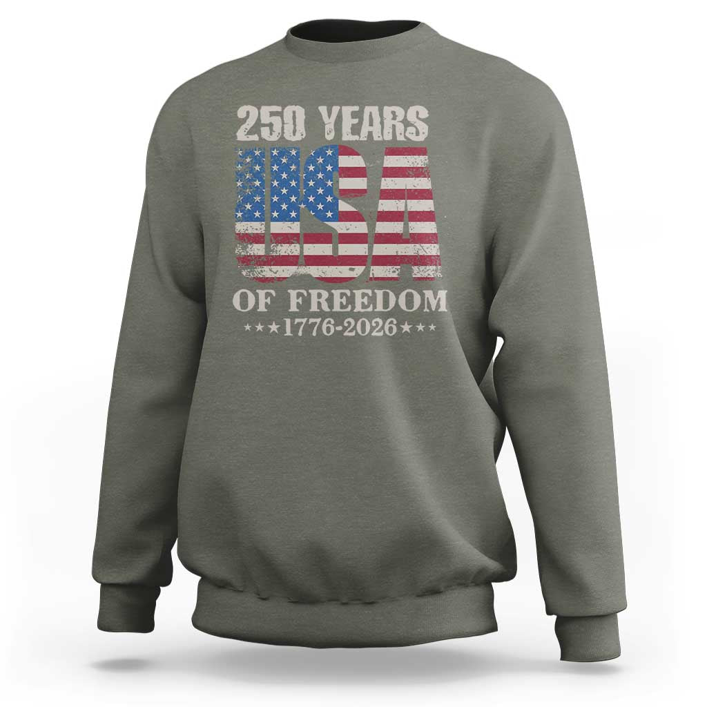 USA Flag 250 Years of Freedom Sweatshirt Vintage Patriotic 1776 to 2026 Semiquincentennial - Wonder Print Shop