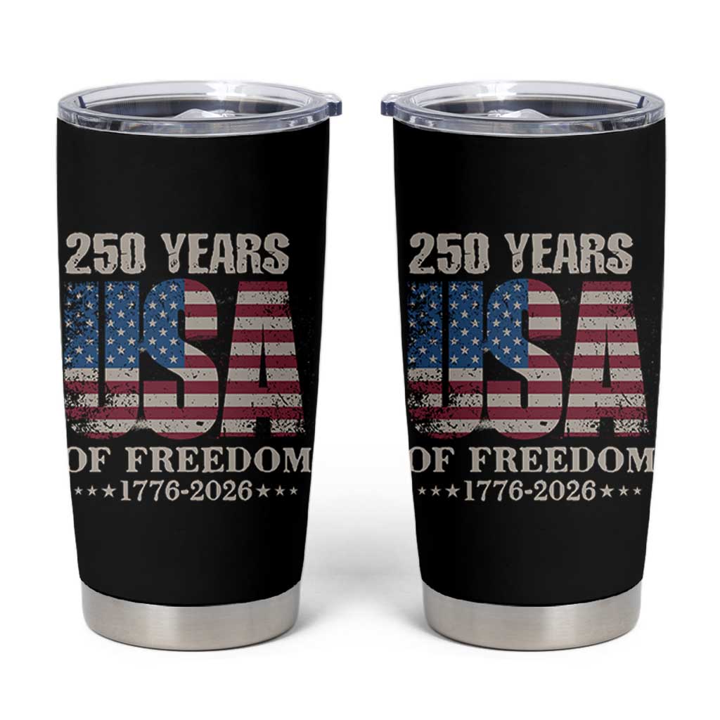 USA Flag 250 Years of Freedom Tumbler Cup Vintage Patriotic 1776 to 2026 Semiquincentennial - Wonder Print Shop