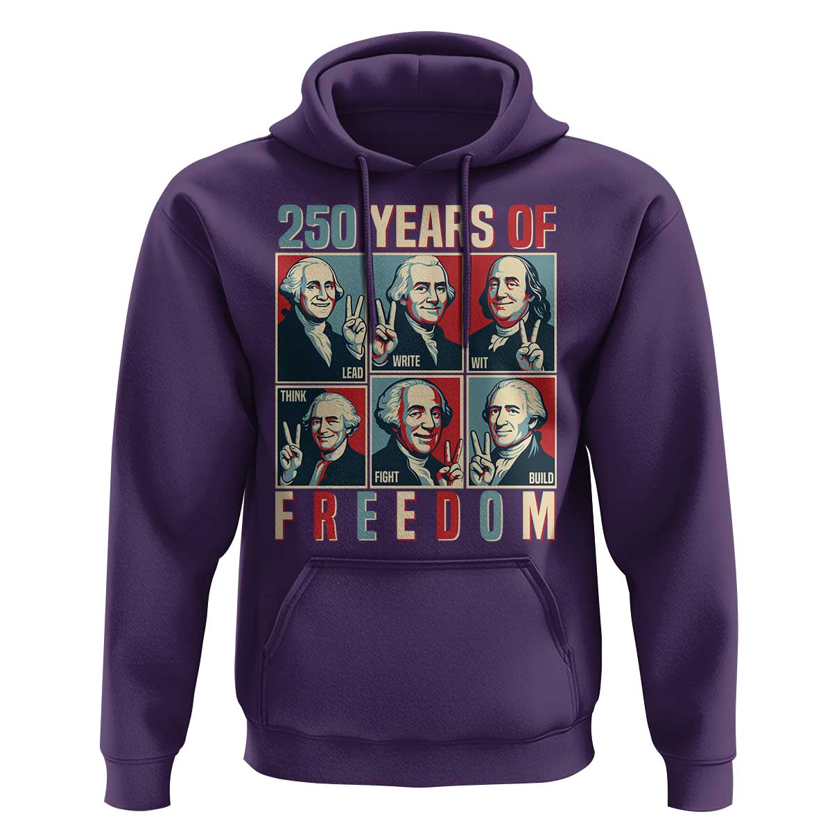 Founding Fathers 250 Years of Freedom Hoodie Patriotic Pop Art Style Semiquincentennial 2026 - Wonder Print Shop
