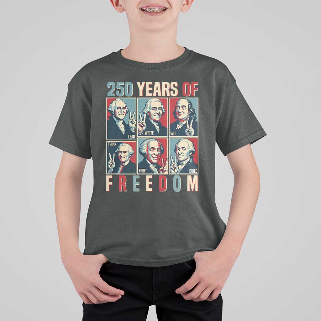 Founding Fathers 250 Years of Freedom T Shirt For Kid Patriotic Pop Art Style Semiquincentennial 2026 - Wonder Print Shop
