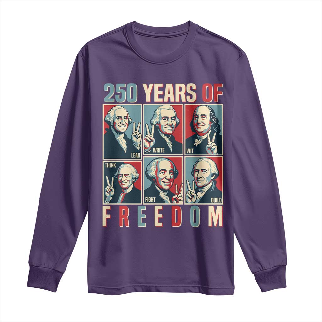Founding Fathers 250 Years of Freedom Long Sleeve Shirt Patriotic Pop Art Style Semiquincentennial 2026 - Wonder Print Shop