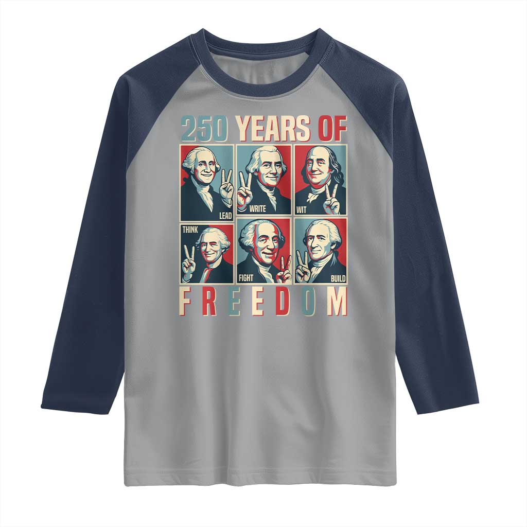Founding Fathers 250 Years of Freedom Raglan Shirt Patriotic Pop Art Style Semiquincentennial 2026 - Wonder Print Shop