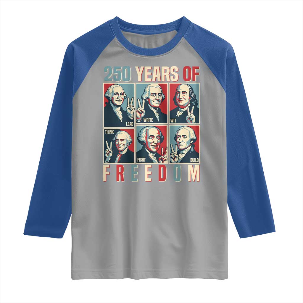 Founding Fathers 250 Years of Freedom Raglan Shirt Patriotic Pop Art Style Semiquincentennial 2026 - Wonder Print Shop
