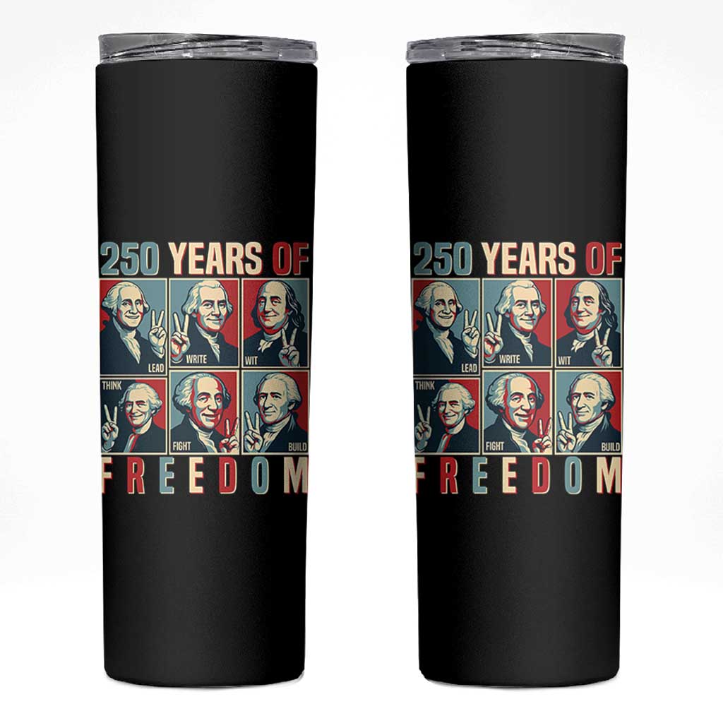 Founding Fathers 250 Years of Freedom Skinny Tumbler Patriotic Pop Art Style Semiquincentennial 2026 - Wonder Print Shop