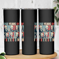Founding Fathers 250 Years of Freedom Skinny Tumbler Patriotic Pop Art Style Semiquincentennial 2026 - Wonder Print Shop