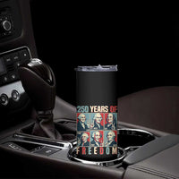 Founding Fathers 250 Years of Freedom Skinny Tumbler Patriotic Pop Art Style Semiquincentennial 2026 - Wonder Print Shop