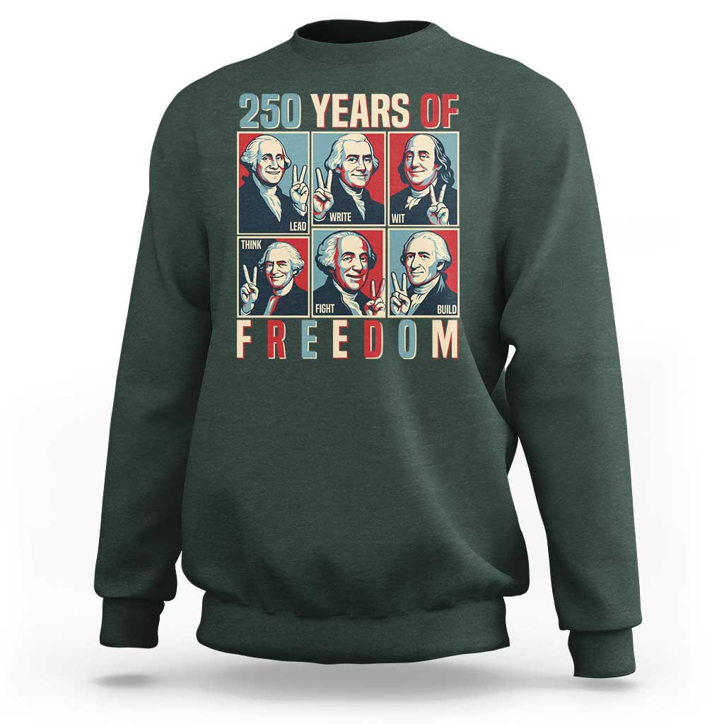 Founding Fathers 250 Years of Freedom Sweatshirt Patriotic Pop Art Style Semiquincentennial 2026 - Wonder Print Shop