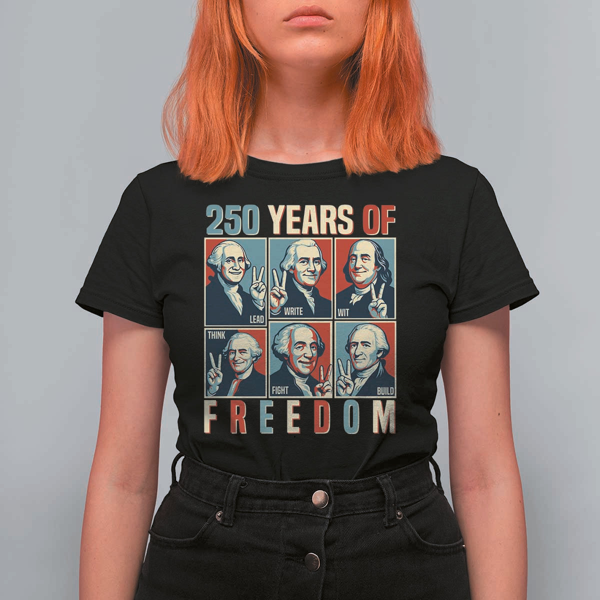 Founding Fathers 250 Years of Freedom T Shirt For Women Patriotic Pop Art Style Semiquincentennial 2026 - Wonder Print Shop