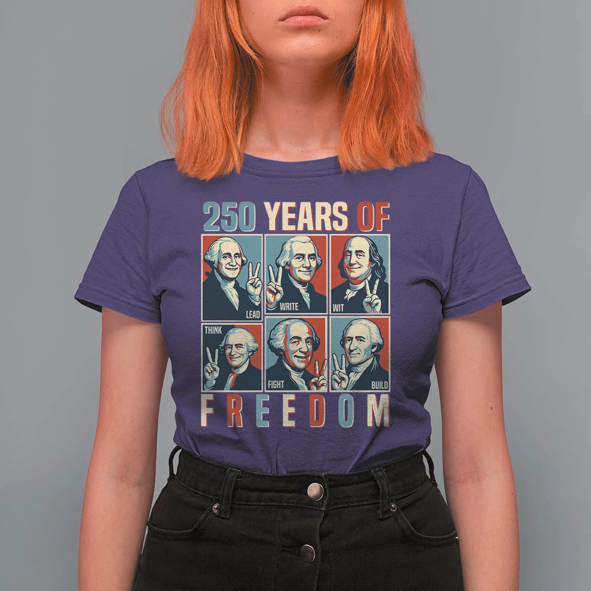 Founding Fathers 250 Years of Freedom T Shirt For Women Patriotic Pop Art Style Semiquincentennial 2026 - Wonder Print Shop