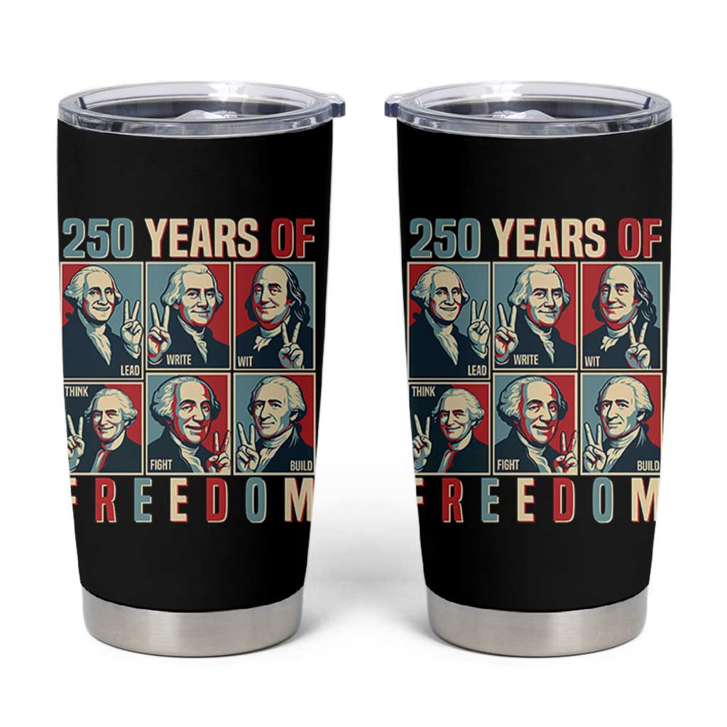 Founding Fathers 250 Years of Freedom Tumbler Cup Patriotic Pop Art Style Semiquincentennial 2026 - Wonder Print Shop