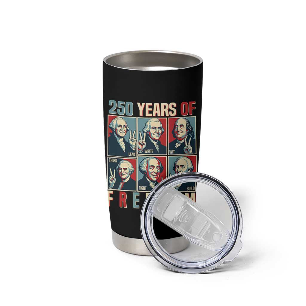 Founding Fathers 250 Years of Freedom Tumbler Cup Patriotic Pop Art Style Semiquincentennial 2026 - Wonder Print Shop