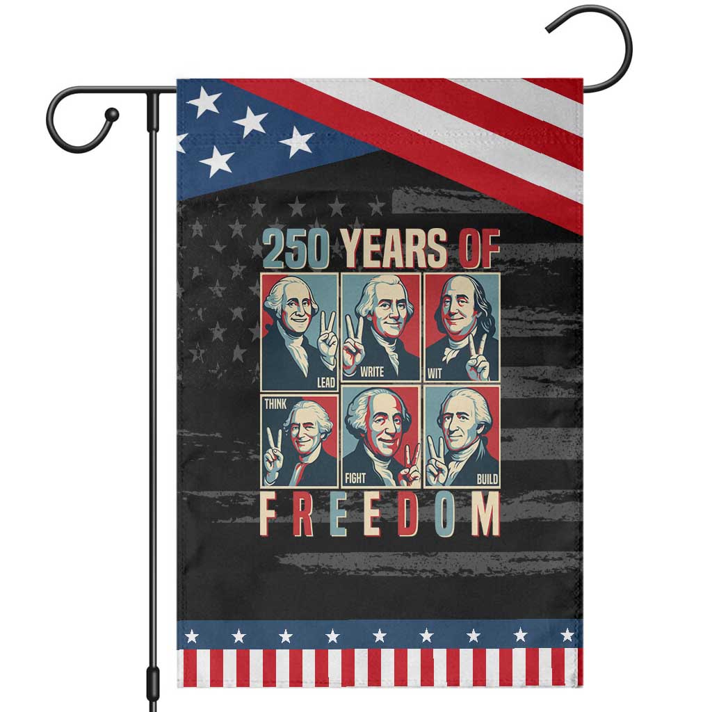 Founding Fathers 250 Years of Freedom Garden Flag Patriotic Pop Art Style Semiquincentennial 2026