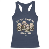 250 Years of Freedom Founding Fathers Racerback Tank Top Patriotic 1776 to 2026 July 4th American History - Wonder Print Shop