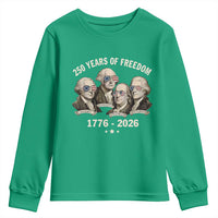 250 Years of Freedom Founding Fathers Youth Sweatshirt Patriotic 1776 to 2026 July 4th American History - Wonder Print Shop