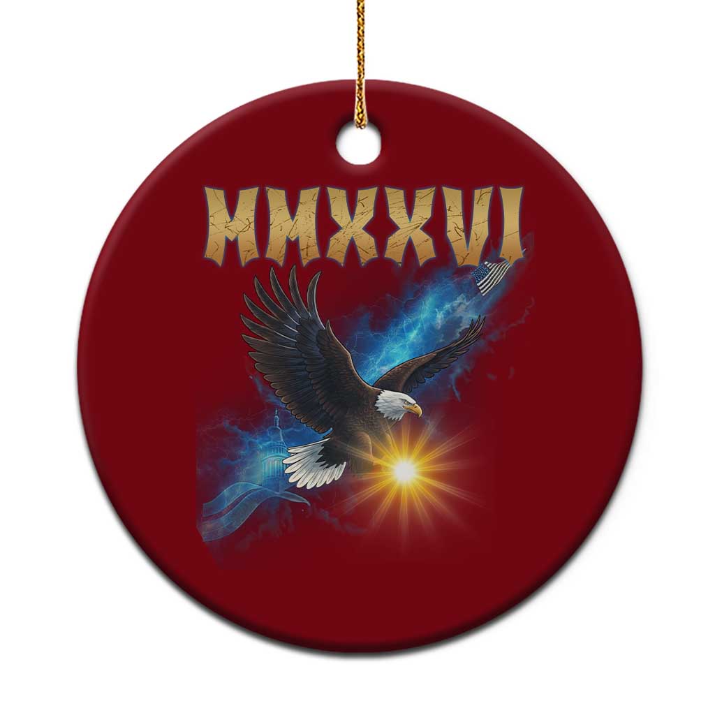 MMXXVI 2026 Eagle Ceramic Ornament Epic Patriotic Capitol Flag USA 250th Anniversary - Wonder Print Shop
