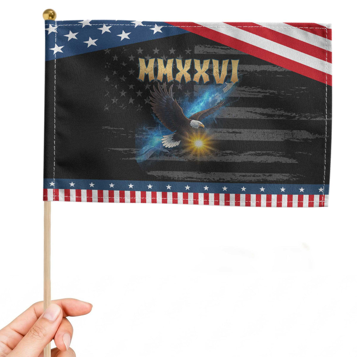 MMXXVI 2026 Eagle Patriotic Handheld Flag Epic Patriotic Capitol Flag USA 250th Anniversary