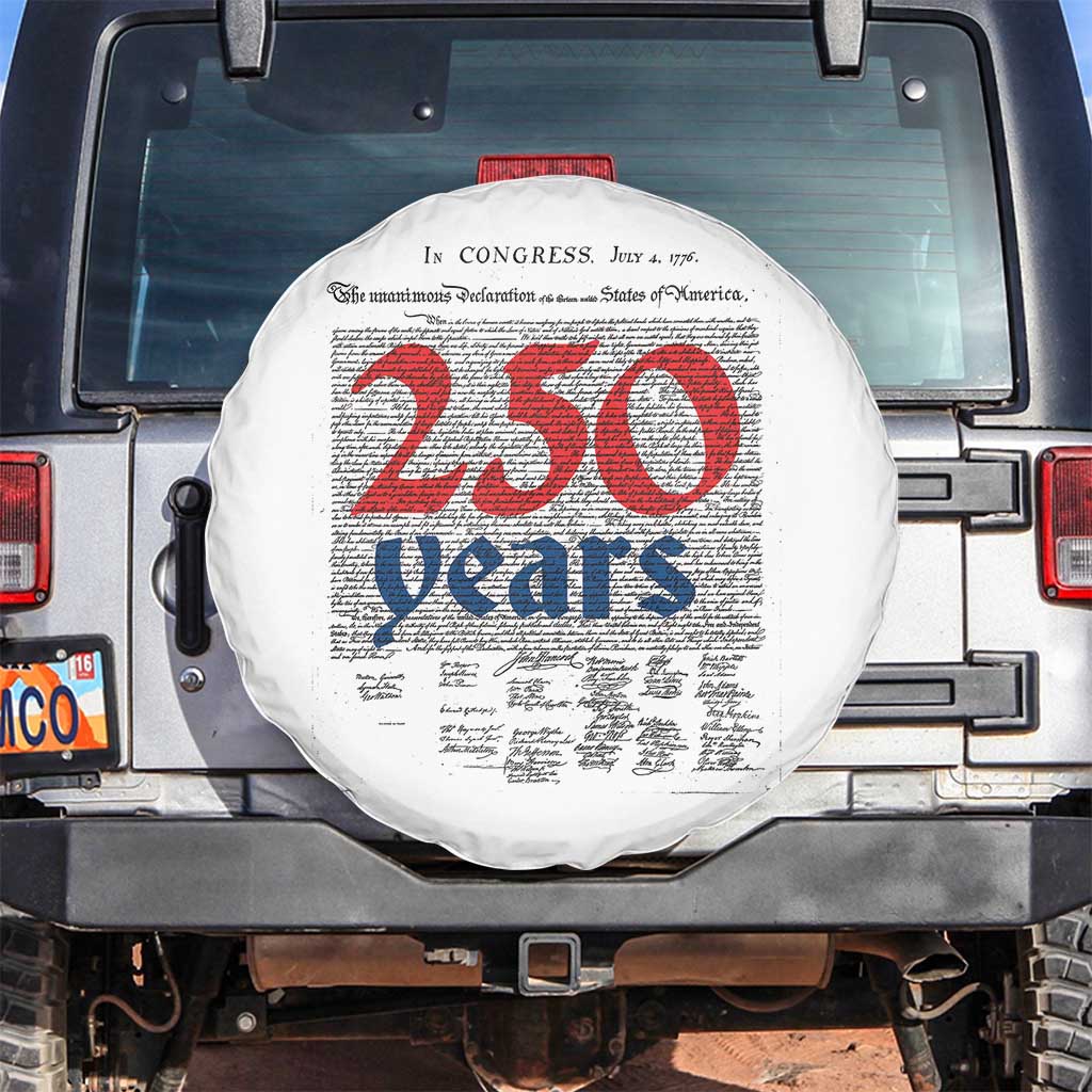 250 Years Declaration of Independence Spare Tire Cover Historic Patriotic 1776 to 2026 Semiquincentennial - Wonder Print Shop