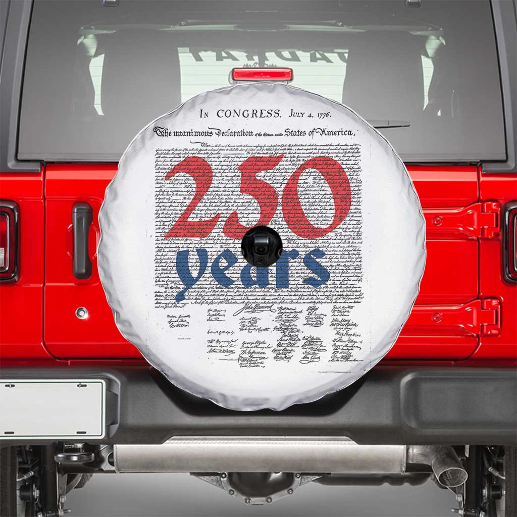 250 Years Declaration of Independence Spare Tire Cover Historic Patriotic 1776 to 2026 Semiquincentennial - Wonder Print Shop