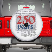 250 Years Declaration of Independence Spare Tire Cover Historic Patriotic 1776 to 2026 Semiquincentennial - Wonder Print Shop