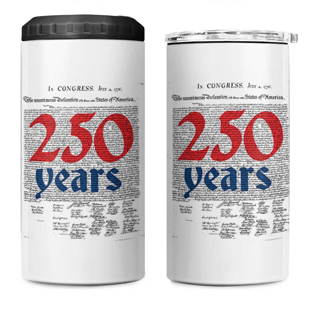 250 Years Declaration of Independence 4 in 1 Can Cooler Tumbler Historic Patriotic 1776 to 2026 Semiquincentennial - Wonder Print Shop