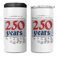 250 Years Declaration of Independence 4 in 1 Can Cooler Tumbler Historic Patriotic 1776 to 2026 Semiquincentennial - Wonder Print Shop