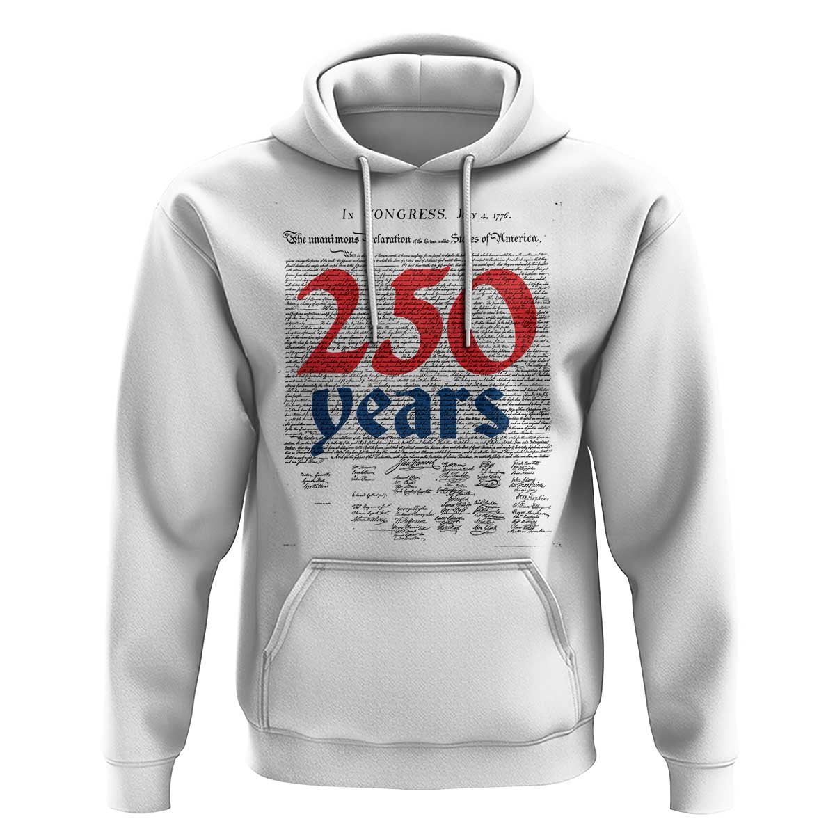 250 Years Declaration of Independence Hoodie Historic Patriotic 1776 to 2026 Semiquincentennial - Wonder Print Shop