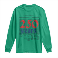 250 Years Declaration of Independence Long Sleeve Shirt Historic Patriotic 1776 to 2026 Semiquincentennial - Wonder Print Shop