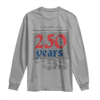 250 Years Declaration of Independence Long Sleeve Shirt Historic Patriotic 1776 to 2026 Semiquincentennial - Wonder Print Shop