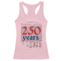 250 Years Declaration of Independence Racerback Tank Top Historic Patriotic 1776 to 2026 Semiquincentennial - Wonder Print Shop