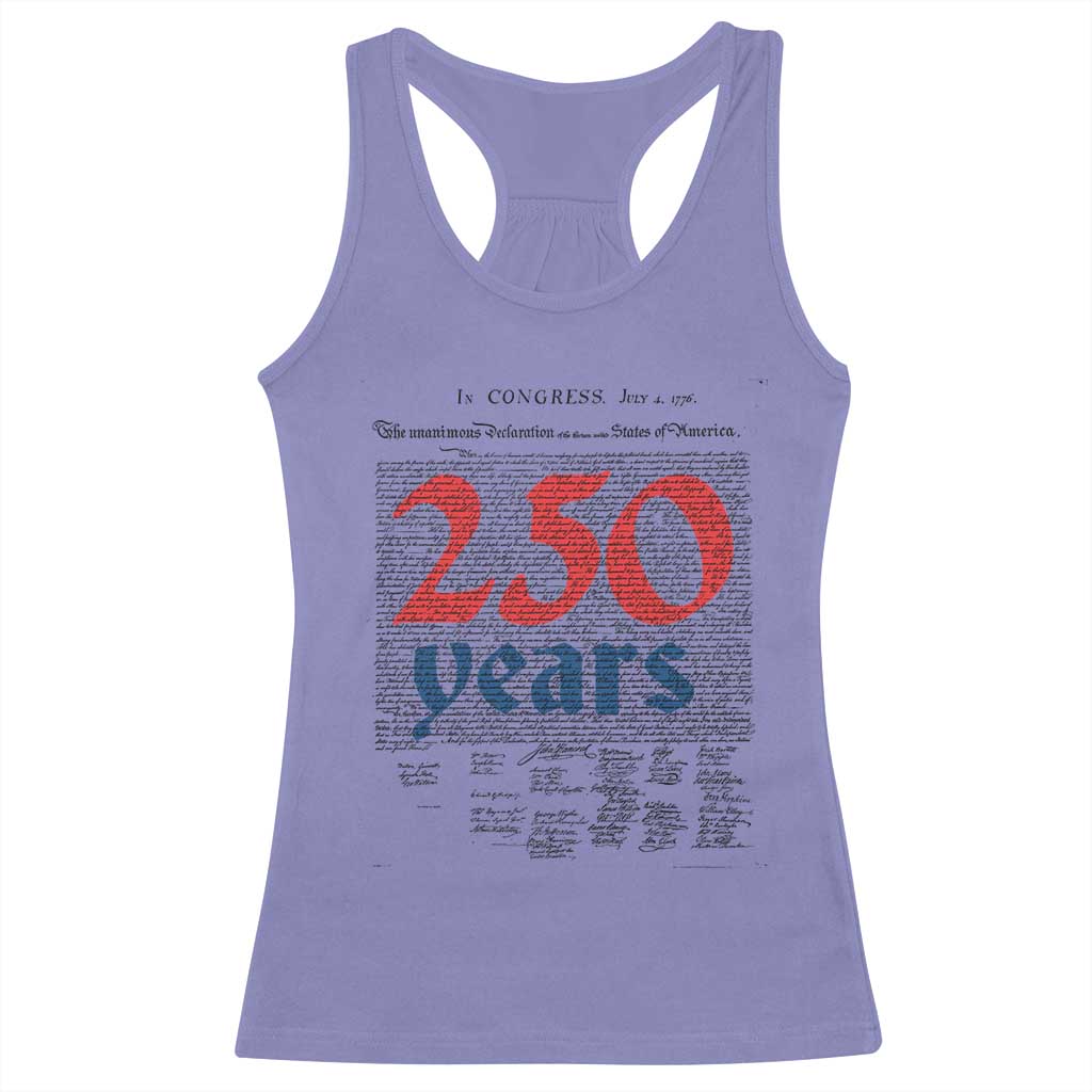 250 Years Declaration of Independence Racerback Tank Top Historic Patriotic 1776 to 2026 Semiquincentennial - Wonder Print Shop