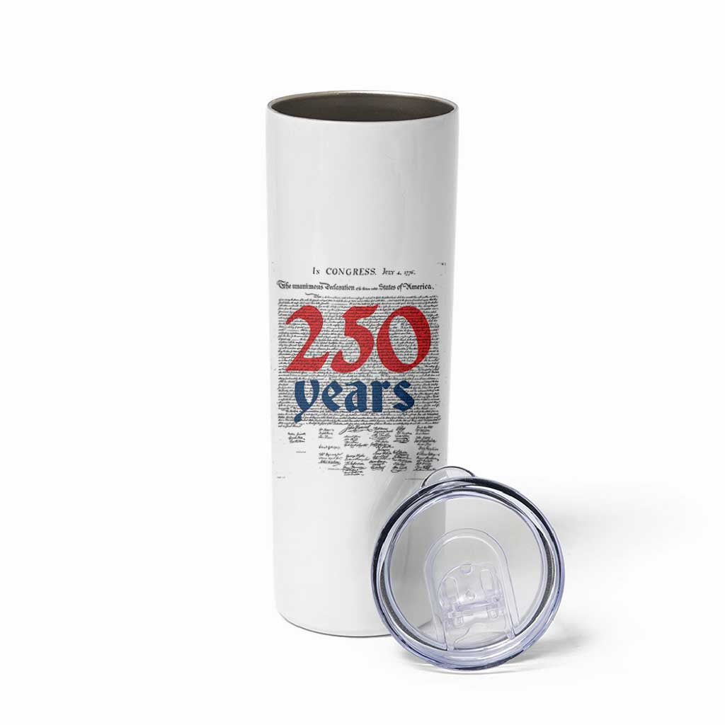 250 Years Declaration of Independence Skinny Tumbler Historic Patriotic 1776 to 2026 Semiquincentennial - Wonder Print Shop