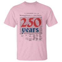 250 Years Declaration of Independence T Shirt Historic Patriotic 1776 to 2026 Semiquincentennial - Wonder Print Shop